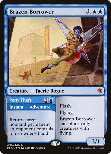 MTG - Brazen Borrower (Throne of Eldraine)
