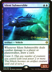 MTG - Silent Submersible (Prerelease) (War of the Spark)